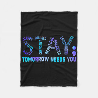 Kvinnors Stay Tomorrow Needs You Förebyggande av s Fleecefilt