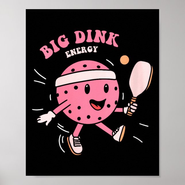 Kvinnors stora dink energi pickleball rolig pickle poster (Framsidan)
