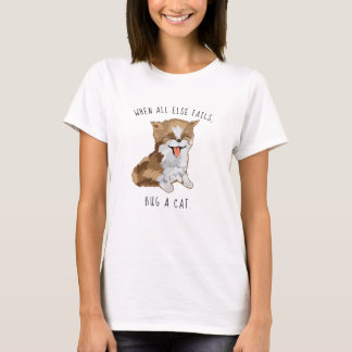 Kvinnors T-Shirt Hund Hug en katt! Hårig Kitten