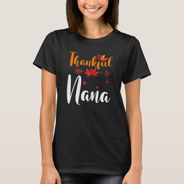 Kvinnors tacksamma Nana Cute Thanksgiving Matching T Shirt (Framsida)
