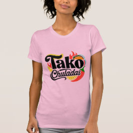 Kvinnors Tako Chuladas Rolig Mexikansk Mat Grafisk T Shirt