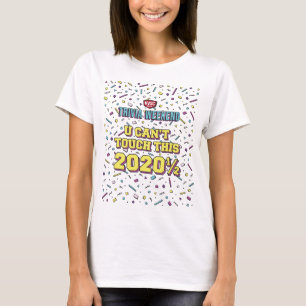 Kvinnors U kan inte röra Trivia Helg 2020 1/2 T Shirt