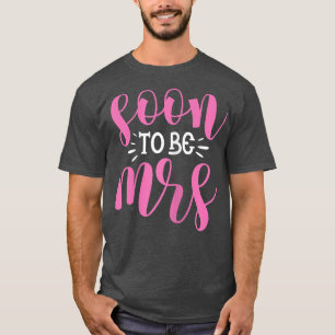 Kvinnosnart för att vara Bride Bröllop Bachelorett T Shirt