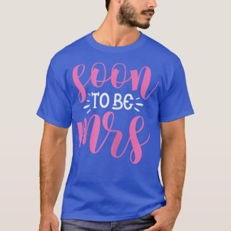 Kvinnosnart för att vara Bride Bröllop Bachelorett T Shirt