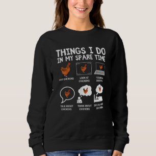 Kyckling 6 saker jag gör på min fritid Kycklingar T Shirt