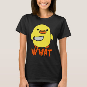 Kyckling Anka Håller Kniv Som Säger Vad Halloween T Shirt
