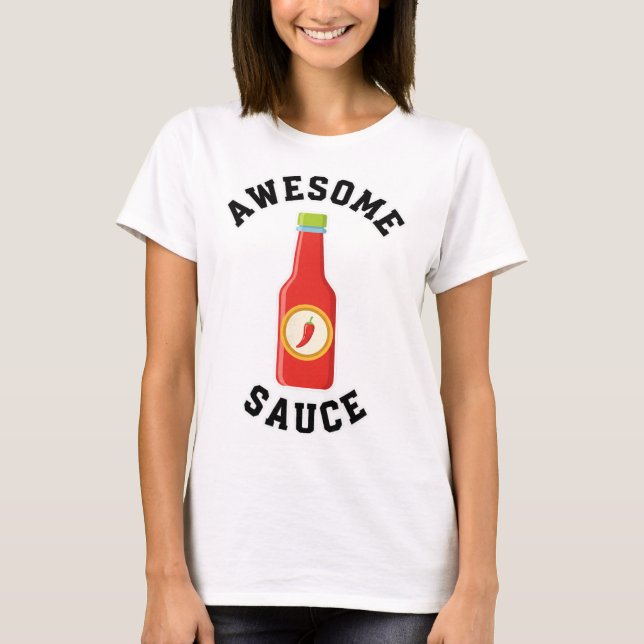 Kyckling Awesome Sauce Flaska  T Shirt (Framsida)