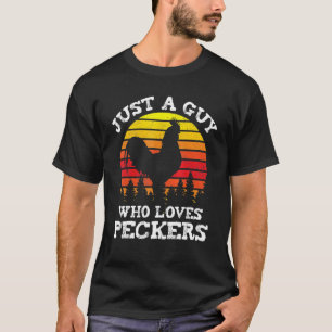 Kyckling Bara En Kille Som älskar Näbbar Fågelgård T Shirt