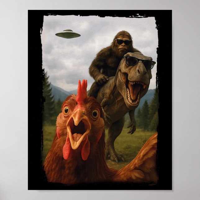Kyckling Bigfoot T-Rex UFO Selfie  Poster (Framsidan)