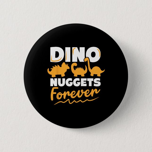Kyckling Dino Nuggets Älskare Dino Nuggets Forever Knapp (Framsida)