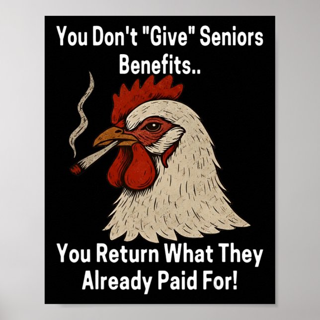 Kyckling Du Ger Inte Pensionärer Förmåner Du Återl Poster (Framsidan)