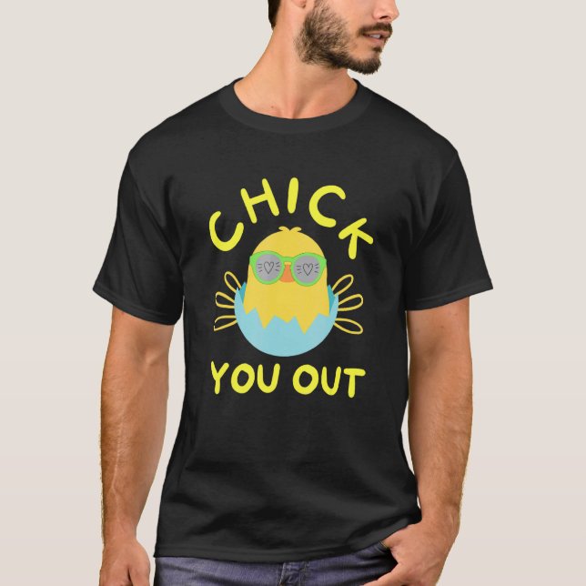 Kyckling Du Ut Påskkyckling Glad Påskägg 1 T Shirt (Framsida)