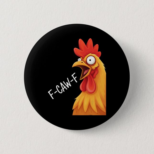 Kyckling F-caw-f Galen Tupp Meme  Knapp (Framsida)