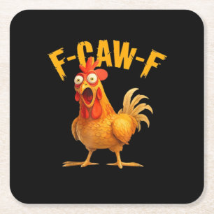 Kyckling F-Caw-F Klassisk Cool Unik Underlägg Papper Kvadrat