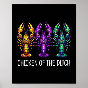 Kyckling i Ditch - Mardi Gras Cajun Kräftor - Poster