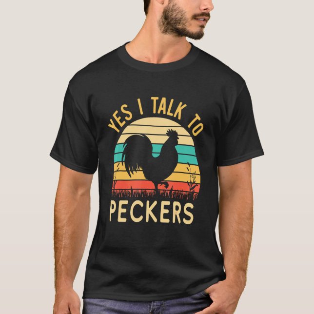 Kyckling Ja Jag Pratar Med Hackspettar 1 T Shirt (Framsida)