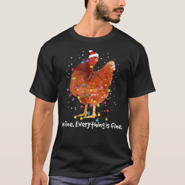 Kyckling Julbelysning Jag mår bra Allting är bra C T Shirt (Framsida)