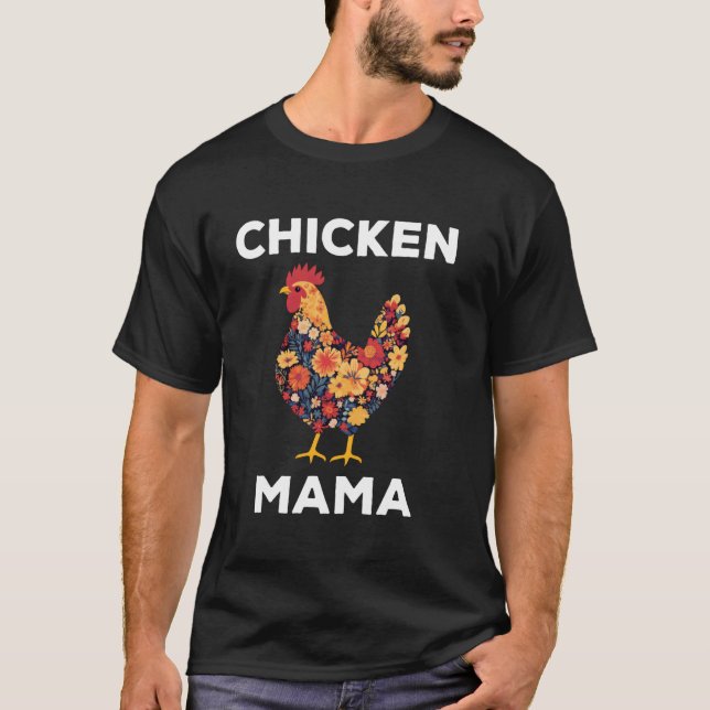 Kyckling Mamma Blommor Söt Kyckling Moder T Shirt (Framsida)