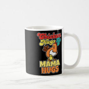 Kyckling Nuggies Och Mamma Kramar Rolig Mor Dag _1 Kaffemugg