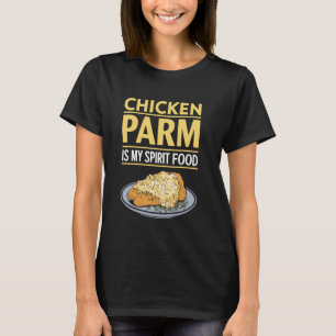 Kyckling Parm är min andliga mat italiensk mat kyc T Shirt