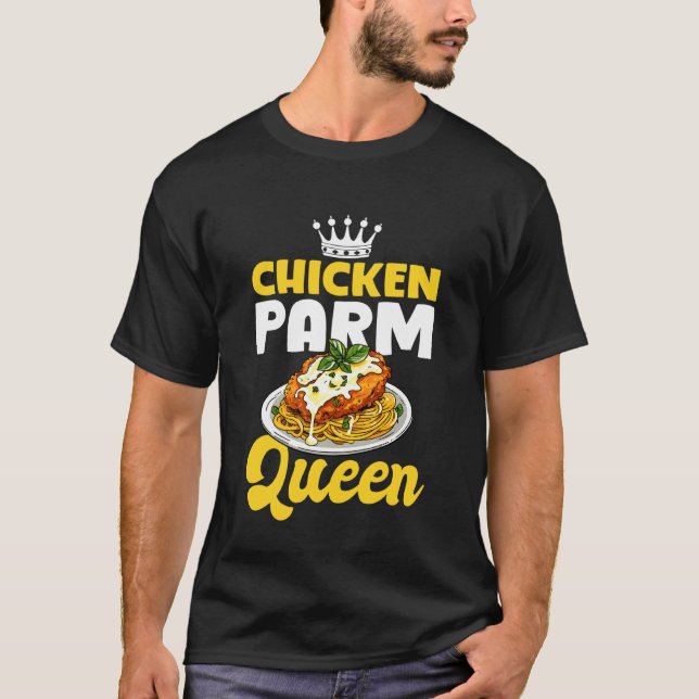Kyckling Parm Drottningälskare T Shirt (Framsida)