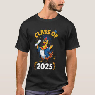Kyckling Senior Class Of 2025 Examen Dag Skola T Shirt