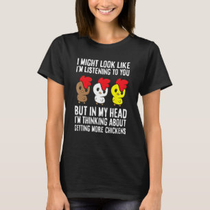 Kycklingägare Jag Funderar På Att Skaffa Mer Chic T Shirt