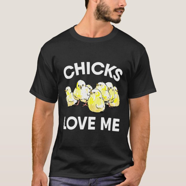 Kycklingar älskar mig kyckling t shirt (Framsida)