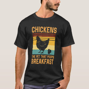 Kycklingar De Husdjur Som Bajsar Frukost T Shirt