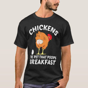 Kycklingar Det Husdjur Som Bajsar Frukost Kyckling T Shirt