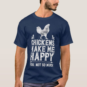 Kycklingar får mig att föda upp Lycklig Chicken Äl T Shirt