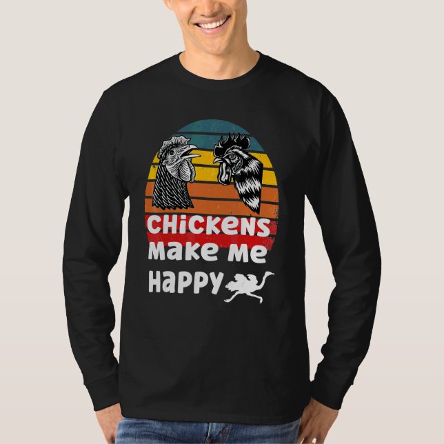 Kycklingar Gör Mig Glad T Shirt (Framsida)