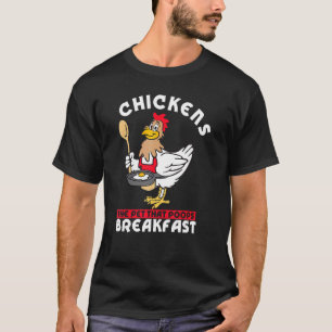 Kycklingar Husdjuret Som Bajsar Frukost Gårdsdjur  T Shirt