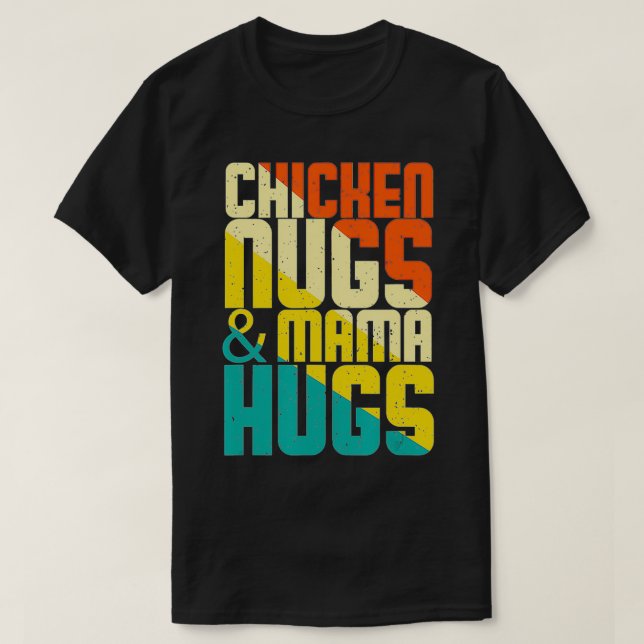 Kycklingar och Mamma Hugs Nugget Älskare Kids Todd T Shirt (Design framsida)