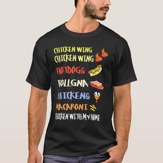 Kycklingar Vinge Chicken Vinge Hotdog och Bologna  T Shirt (Framsida)