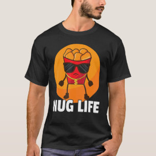 Kycklingbit Nug Life Tenders Gangster Älskare T Shirt