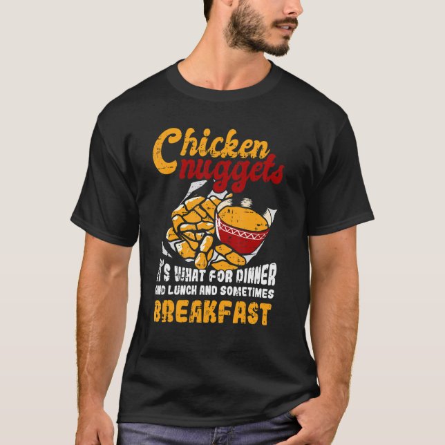 Kycklingbitar Det Är Till Middag Lunch Frukost T Shirt (Framsida)