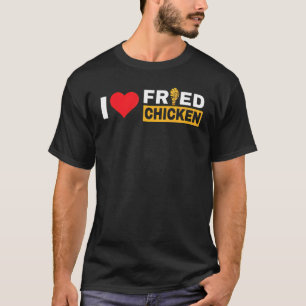 Kycklingbiten Jag älskar stekt kycklingbiten snabb T Shirt