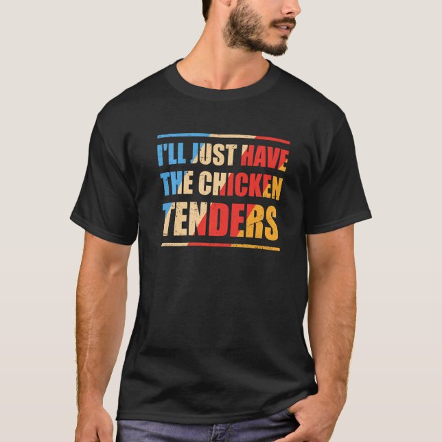 Kycklingfiléer för män, Retro Jag tar bara Chi T Shirt (Framsida)