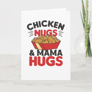 Kycklingnuggar och Mamma Hugs-nuggar Kort