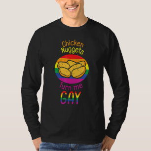 Kycklingnugget Förvandla Mig Gay Stekt Kyckling Sn T Shirt