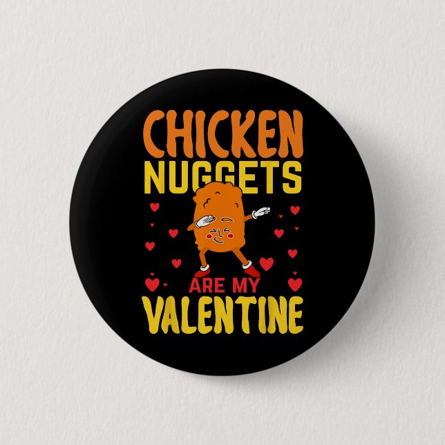 Kycklingnuggets är min valentine roliga nuggets ma knapp (Framsida)