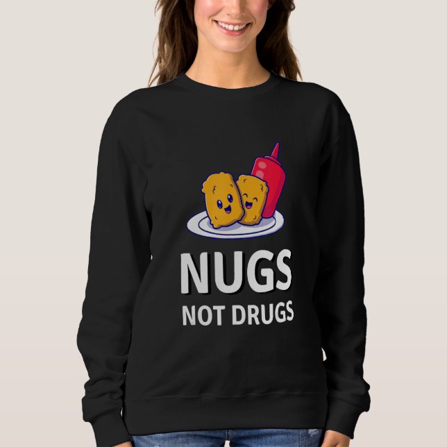 Kycklingnuggets  Nuggets Inte Droger T Shirt (Framsida)