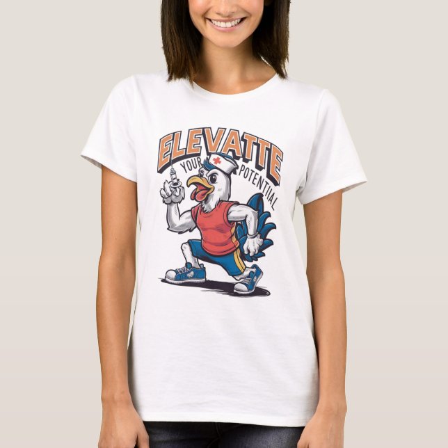 Kycklingsköterska. Öka din potential i Stil T Shirt (Framsida)