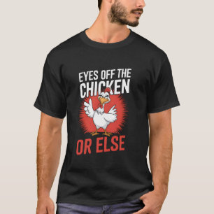 Kycklingspel Ögonen Bort Från Kycklingen Annars T Shirt