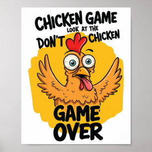 Kycklingspel titta inte på chickmemorandumet. poster