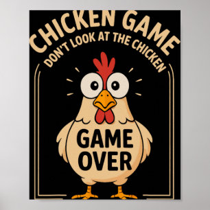 Kycklingspel Titta Inte På Kyckling Spelet är Slut Poster