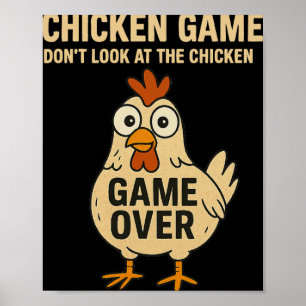Kycklingspel Titta inte på kycklingen Game Over Poster