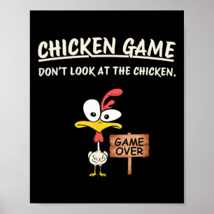 Kycklingspel Titta Inte På Kycklingen Rolig Kyckli Poster