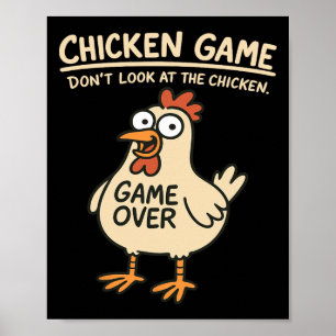 Kycklingspel Titta Inte På Kycklingen Rolig Kyckli Poster